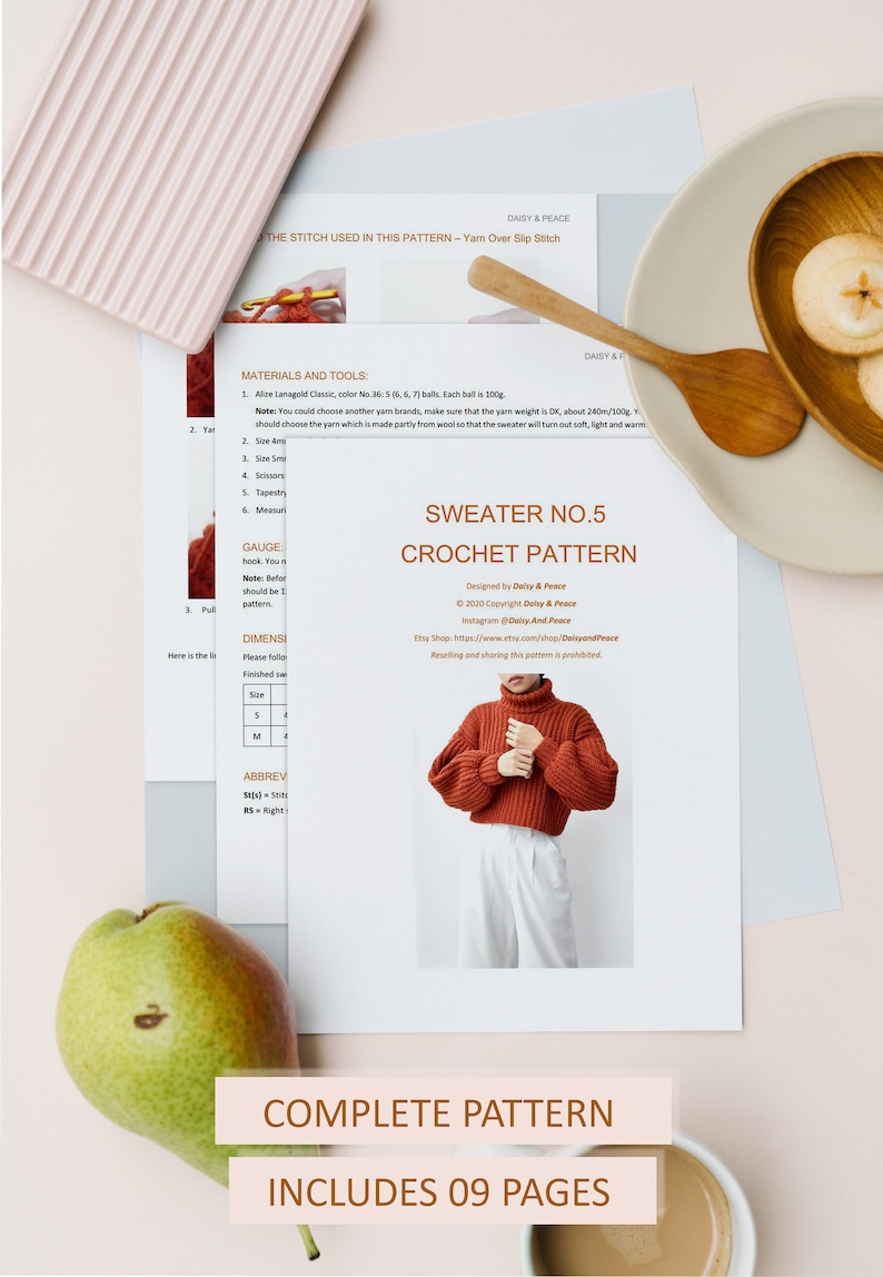 May include: A crochet pattern for a sweater with a turtleneck and long sleeves. The pattern is titled "Sweater No. 5 Crochet Pattern" and includes 9 pages. The pattern is designed by Daisy & Peace.