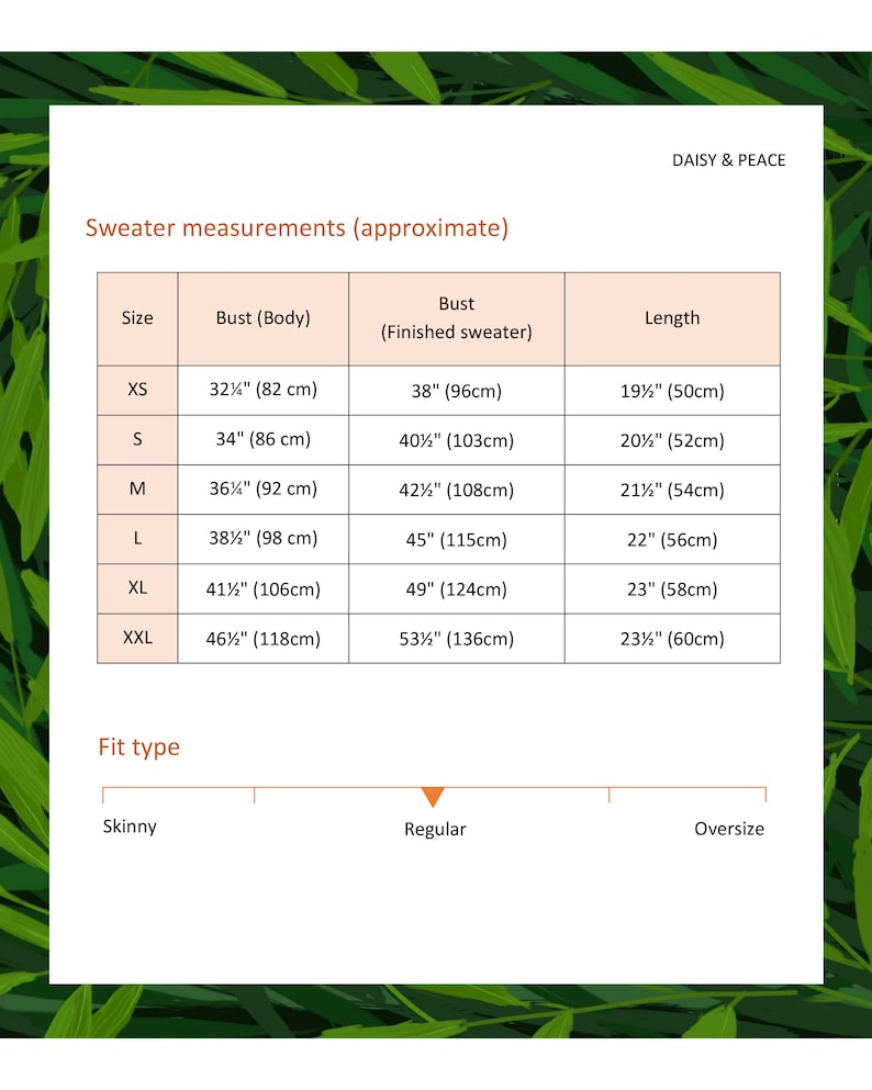 May include: A size chart for a sweater by Daisy & Peace, featuring a table with columns for size, body bust, finished sweater bust, and length in inches and centimeters. Below the table is a fit type scale ranging from skinny to oversize.