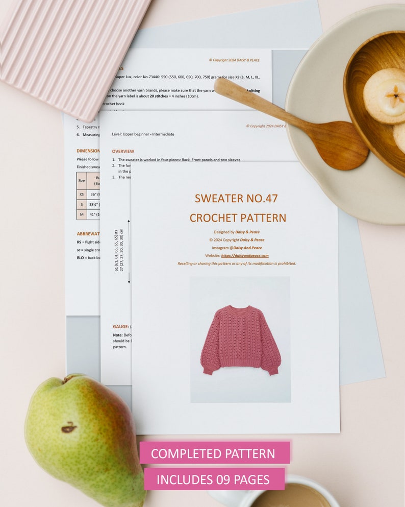 May include: A crochet pattern for a sweater, titled "Sweater No. 47 Crochet Pattern". The pattern is designed by Daisy & Peace and includes 9 pages. A pink sweater is shown in the image.