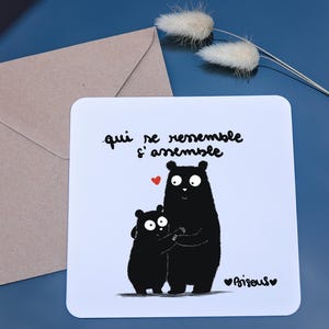 Carte “ qui se ressemble s'assemble ”  couple ours mignon - dire je t'aime  - Papier éco-responsable + enveloppe kraft incluse