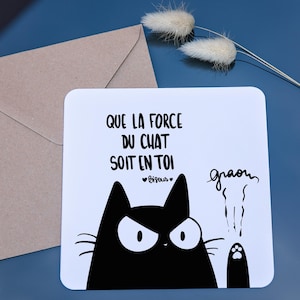 Carte “ Que la force du chat soit en toi ” – carte de soutien, encouragement, illustration chat mignon griffures graou - chat énervé