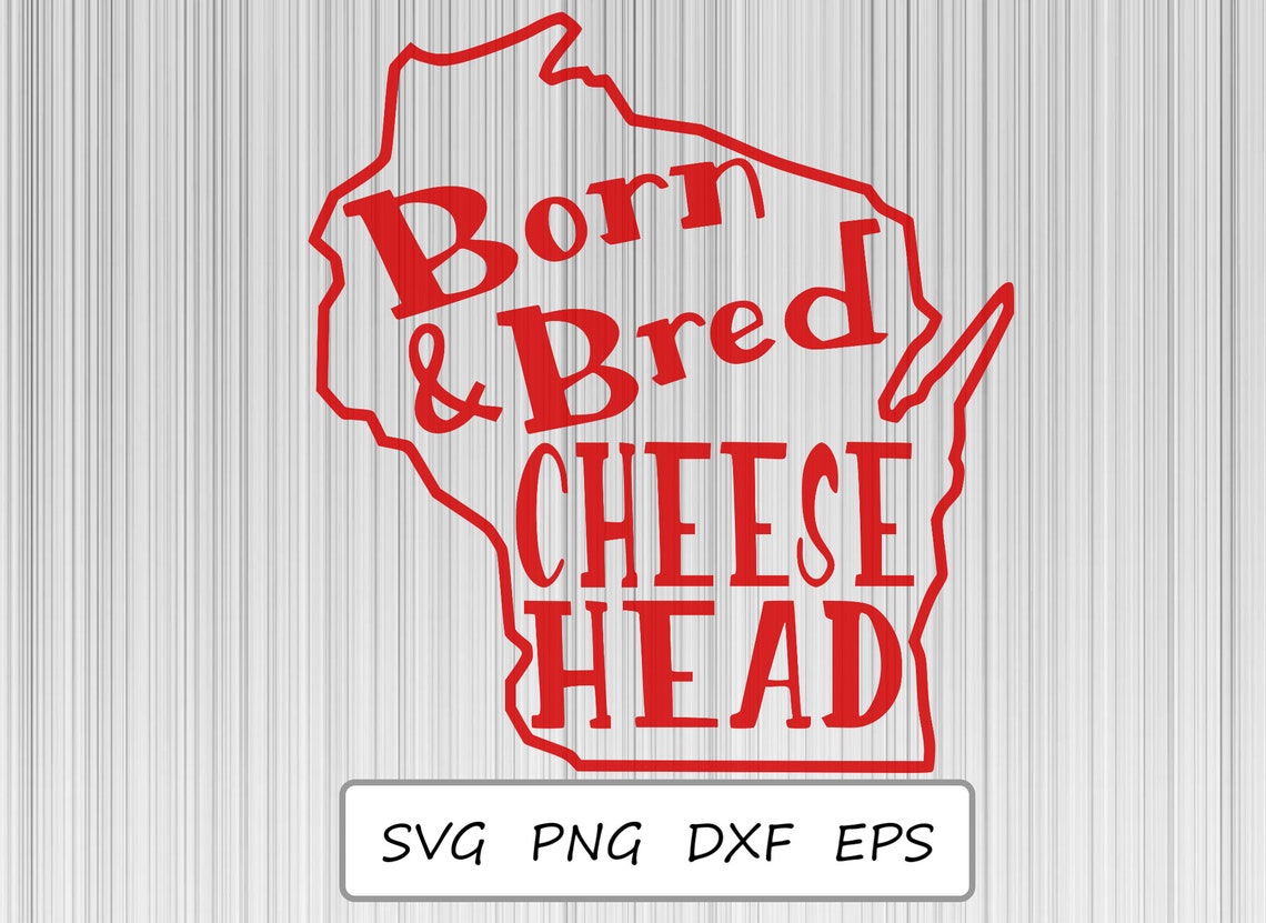 Cheesehead SVG Wisconsin PNG Cut File for Cricut Etsy