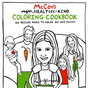 McCoys Vegan Healthy + Kind Cookbook : All recipes