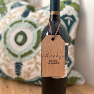Wood Wine Gift, Bridal Shower, Party Favor, Housewarming Gift, Realtor Gift, Wine Bottle, Christmas Wine, Cheers Tag, Custom Engraved Tag