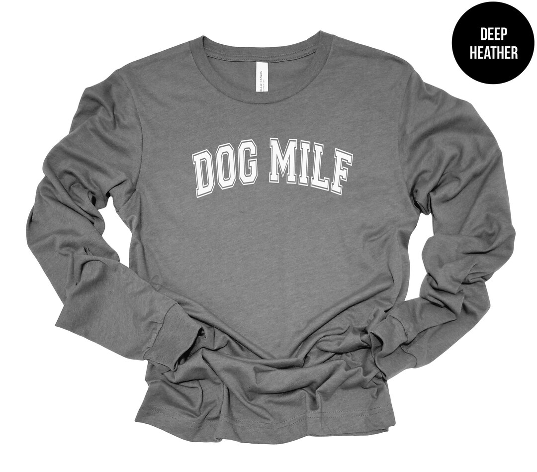 Dog MILF Shirt, Dog Mama Shirt, New Dog Mom, Gift for Dog Mom, Funny