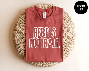 Rebels Mascot Shirt, Rebel Volleyball, Rebel Football Tee, School Spirit, Custom Rebels, Rebels Cheer, Custom Team, Tailgate Tee, Game Day