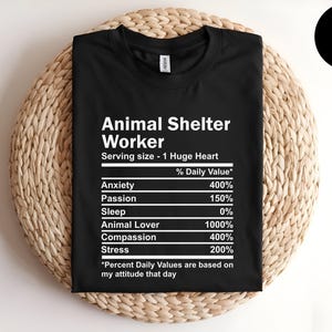 Animal Shelter Worker, Animal Lover Gift, Dog Shelter, Dog Pound, Animal Rescue, Dog Adoption Shirt, Adopt Dont Shop, Pet Rescue, Vet Tech image 8