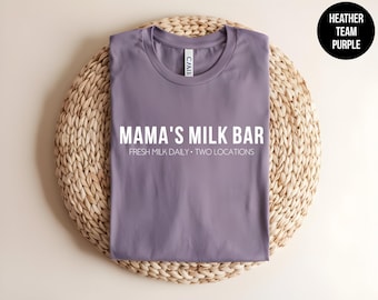 Mamas Milk Bar, Nursing Tee, Funny Breastfeeding, New Mom, Baby Shower Gift, Expecting Mom, Cute Mom, Funny Maternity, Postpartum Shirt