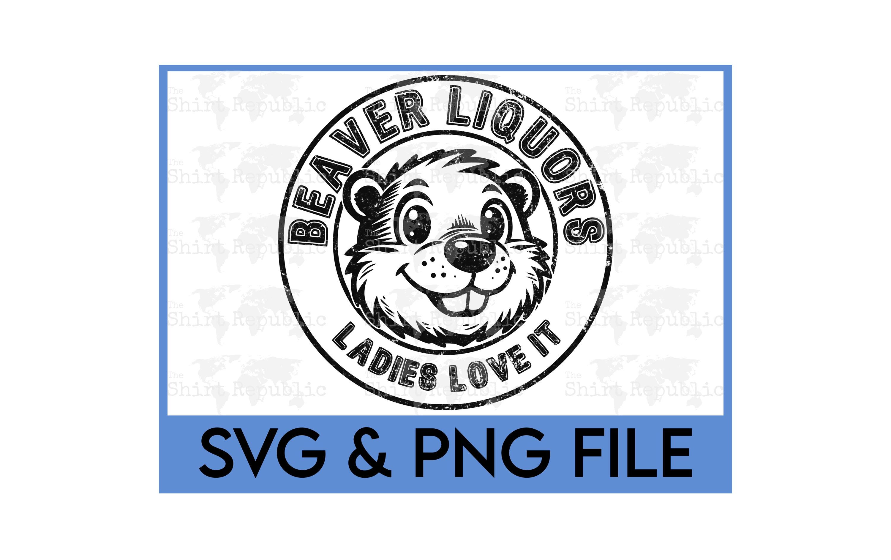 Beaver Liquors, Clean Beaver SVG, Adult Humor, Dirty Humor, Conversation Starter, Funny Beaver PNG, Gag Gift, Curse Word, Bachelor Party
