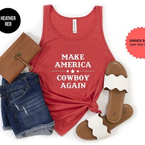 Make America Cowboy Again, Southern Pride, Country Girl, Rodeo Tee, Cowgirl Tank, Southwest Tank, Country Music, Farm Life, Horse Riding