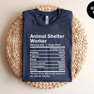 Animal Shelter Worker, Animal Lover Gift, Dog Shelter, Dog Pound, Animal Rescue, Dog Adoption Shirt, Adopt Dont Shop, Pet Rescue, Vet Tech image 1