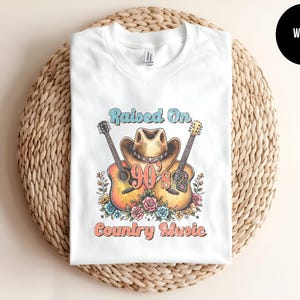 Raised on 90s Country, Southern Style, Concert Shirt, Southern Gift, Nashville Tee, Country Style, Country Music, Western Tee, Honky Tonk