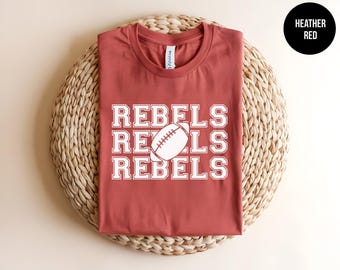 Rebels Mascot Shirt, Rebels Volleyball, Rebels Football Tee, School Spirit, Rebels School, Custom Rebel Parent, Rebels Cheer, Rebel Baseball