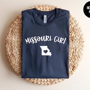 Missouri Girl Shirt, Missouri State, Cute MO Gift, Womens Missouri Tee, Missouri University, Missouri Digital, Midwest Girl,Show Me State