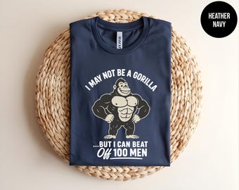 100 Men vs Gorilla, Embarrassing Shirt, Funny Adult Joke, Conversation Starter, Inappropriate Tee, Rude Dirty Unhinged, Airport Exchange
