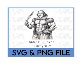Shakespeare Gewichtheber PNG, Renaissance Fair, Dost Thou Even Hoist, Heben Sie schwer, Personal Trainer SVG, Workout Motivation, Crossfit Liebhaber