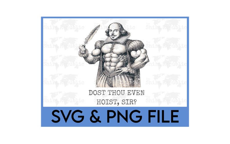 Op de afbeelding: Een zwart-witte illustratie van een gespierde man met een ganzenveer in zijn hand. De man draagt een kraag en een tuniek. De tekst onder de afbeelding luidt "Dost thou even hoist, sir?" en "SVG & PNG FILE".