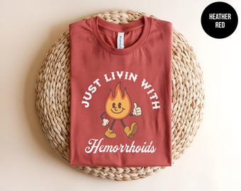 Hemorrhoid Joke, Embarrassing Shirt, White Elephant, Adult Joke, Conversation Starter, Inappropriate Tee, Rude Dirty Unhinged,Shirt Exchange