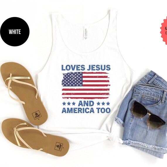 Loves Jesus And America, USA Tank Top, 4th of July, Independence Day, American Flag, Southern Girl, Love God, Freedom Shirt, Song Lyric Tee