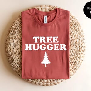 Tree Hugger, Tree Shirt, Tree Lover, Environmental Tee, Hippie Clothing, Nature Shirt, Nature Lover Gift, Earth Day, Eco-Friendly T-shirt image 9