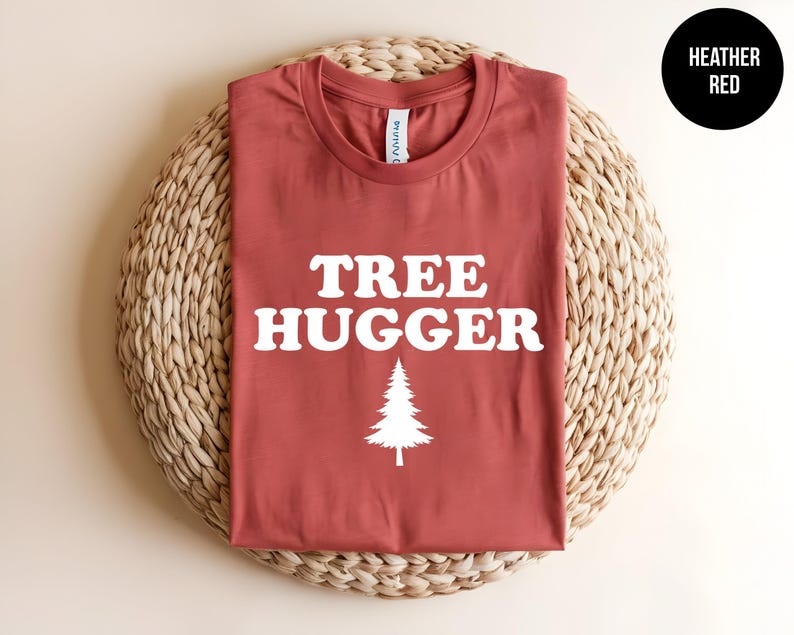 Tree Hugger, Tree Shirt, Tree Lover, Environmental Tee, Hippie Clothing, Nature Shirt, Nature Lover Gift, Earth Day, Eco-Friendly T-shirt image 9