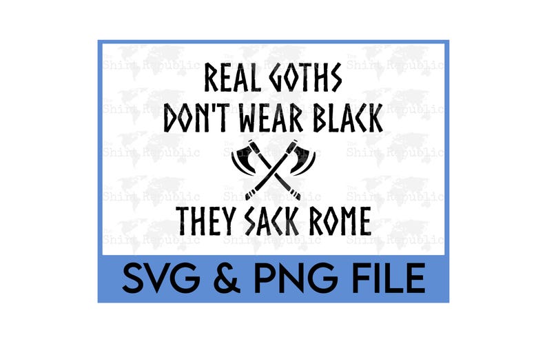 Real Goths Sack Rome, Ancient Rome SVG, Funny History, Roman History ...