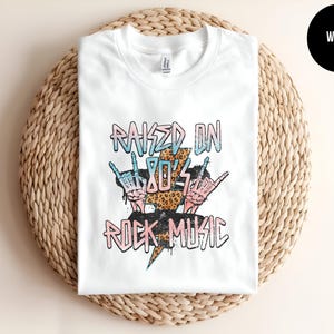 Raised on 80s Rock, Hair Band, 80s Music Shirt, Music Lover, Concert Tee, Music Festival, Womens Rock, Classic Rock Lyrics, Eighties Party