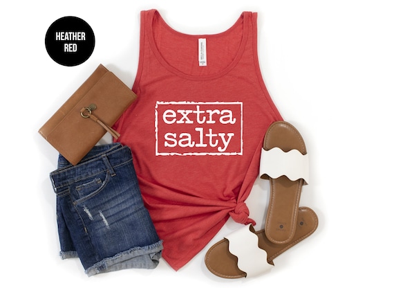 Extra Salty Tank, Funny Beach Shirt, Salty Beach, Summer Aesthetic, Salty Gifts, Ocean Lover, Coastal Girl, Girls Trip,Tropical Vacation Tee