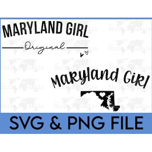Maryland Girl PNG, Maryland State, Maryland Gift, Womens Maryland SVG, Maryland University, Maryland Digital, Maryland Football, East Coast