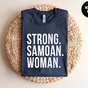 Samoan Shirt, Samoa Women, American Samoa Pride, Samoan Gift, Polynesian Pride Tee, Nesian Heritage, Pacific Islander Apparel, Island Girl
