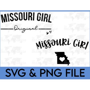 Missouri Girl PNG, Missouri State, süßes Maine Geschenk, Womens Missouri SVG, Missouri Universität, Missouri Digital, Midwest Girl, Show Me State