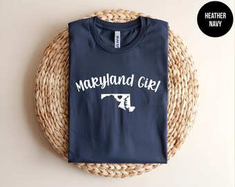 Maryland Girl Shirt, Maryland State, Maryland Gift, Womens Maryland Tee, Maryland University, Maryland Digital, Maryland Football,East Coast