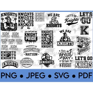 May include: A collection of black and white "Knights" themed graphics. The designs include knight illustrations, text like "Knight Pride", "Let's Go Knights", and sports-related phrases. Formats include PNG, JPEG, SVG, and PDF.