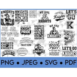 May include: A collection of black and white "Knights" themed graphics. The designs include knight illustrations, text like "Knight Pride", "Let's Go Knights", and sports-related terms. Formats include PNG, JPEG, SVG, and PDF.