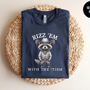 Rizz Em With The Tism, Retro Raccoon, Funny Raccoon, Autism Funny Tee, Autistic Humor Shirt, Neurodiversity Design, Support Autism Tshirt