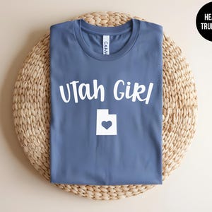 Utah Girl Shirt, Utah Gift, Womens Utah Tee, Utah University, Moab Mountains, Salt Lake City, Mountain Girl, Provo Utah Design, Mormon Gift
