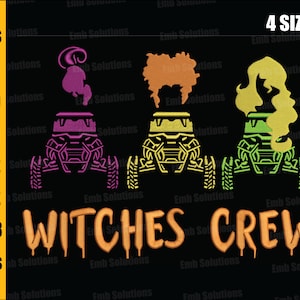 Halloween Witch Embroidery Designs, Halloween Witches Crew Embroidery, Witches Crew Machine Embroidery Design. 4x4, 5x7, 6x10, 8x12.