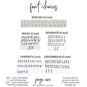 May include: A page showing different font choices for a pet's name tag. The fonts are shown in different sizes, from 3/4 inch to 1 1/4 inches. The fonts are named Slim Day, Peony, Roseroot, Foxtrot, and Gingerbread. The page also includes information about the number of characters that can fit in each font size.