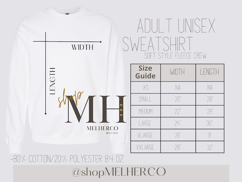 May include: White adult unisex sweatshirt with a size guide. The size guide shows the width and length measurements in inches for sizes XS to XXL. The sweatshirt is made of 80% cotton and 20% polyester.