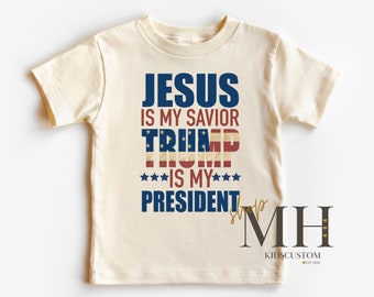 Trump Is My President Shirt, Patriotic Kids T-shirt, Election 2024 Shirt, Trump Shirt, Boys Girls Toddler Natural Tee, Gift For Kids