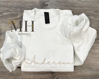 Personalized Embroidered Bride Sweatshirt, Custom Last Name Sweatshirt, Bridal Sweatshirt, Bridesmaid Sweatshirt, Engagement Sweatshirt