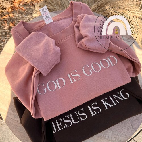 Jesus/God Is Good Mock Neck Sweatshirt