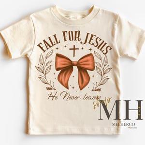 Fall For Jesus Bow Shirt, Cute Fall Autumn T-shirt, Girl Jesus Shirt, Christian Kids Apparel, Girls Kids Toddler Christian Natural Tee