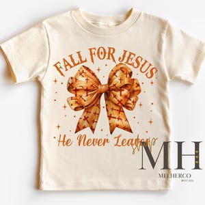 Fall For Jesus Shirt, Cute Fall Autumn T-shirt, Girl Jesus Shirt, Cross Bow, Christian Kids Apparel, Girls Toddler Christian Natural Tee