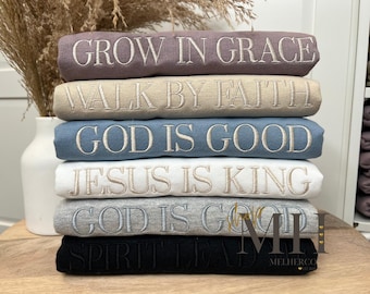 Embroidered Jesus Is King Sweatshirt, God Is Good Sweatshirt, Embroidered Christian Sweatshirt, Christian Apparel, Adult Unisex Sweatshirt