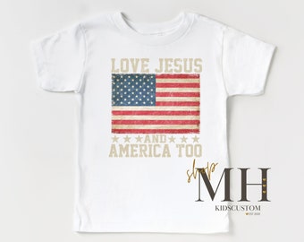 Love Jesus And America Too Shirt, Patriotic Kids T-shirt, Christian Shirt, Kids Jesus Shirt, Kids Toddler Christian Tee, Kids Gift