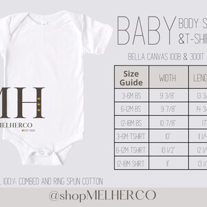May include: White baby bodysuit with a size guide chart. The chart provides measurements for bodysuits and t-shirts in inches. The text "BABY BODY SUIT & T-SHIRT" is displayed. The brand name "MELHERCO" is also visible.