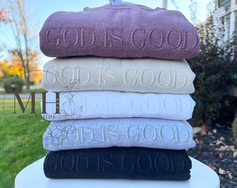 Embroidered God Is Good Sweatshirt, Christian Sweatshirt Embroidered, Christian Base Apparel, Adult Unisex Sweatshirt, Christian Gift