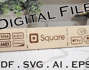 DIGITAL FILE Glowforge Square We Accept Payment Sign and Icons - SVG - pdf - Adobe Illustrator