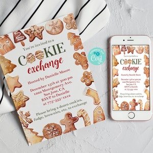 May include: A Cookie Exchange invitation with watercolor illustrations of gingerbread cookies. The invitation is on a white background with text that reads "You're invited to a Cookie Exchange" and event details. A smartphone displays the same design.